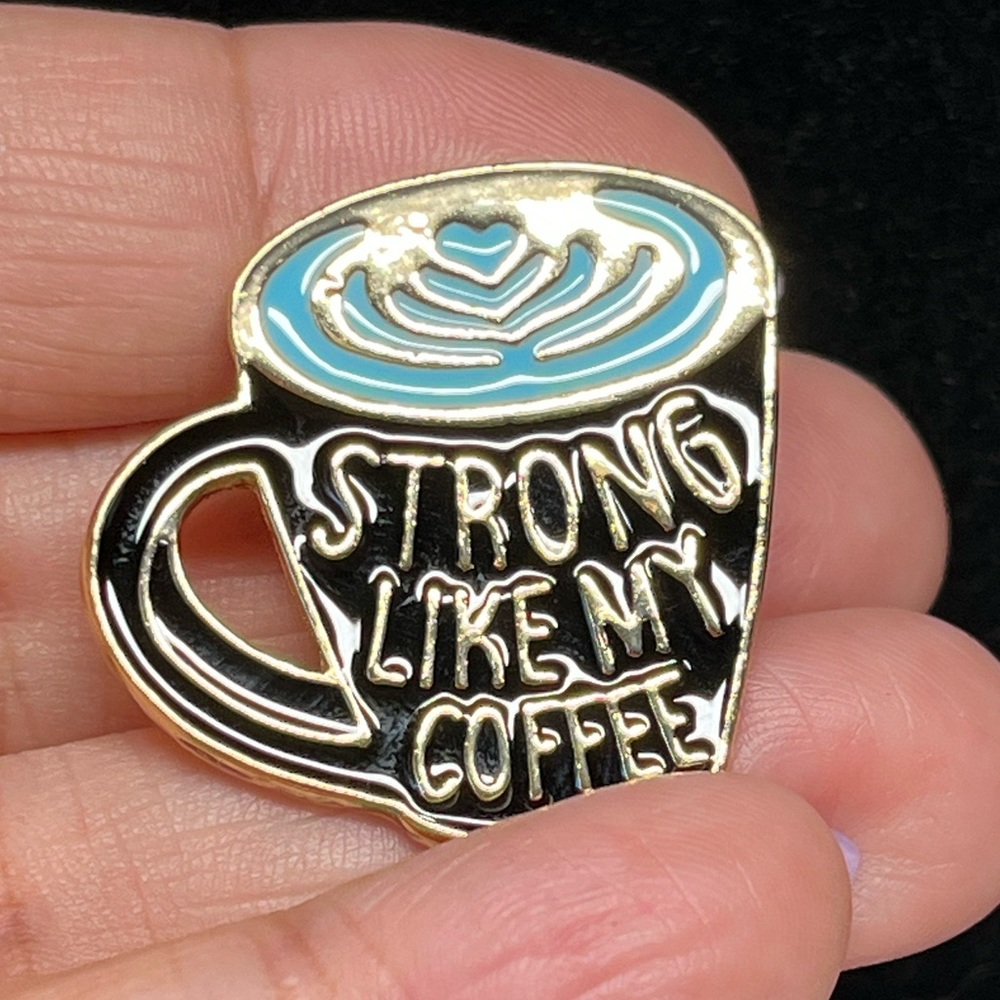 2/22 ⭐️🎁i am enough-strong like my coffee pin